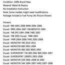 Intank Fuel Pump For Ducati 999 999S 748 SPS MONSTER 900 S2R S4R MULTISTRADA Generic