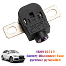 4G0915519 Battery Disconnect Fuse pyrofuse pyroswitch For VW Audi 2011-2014