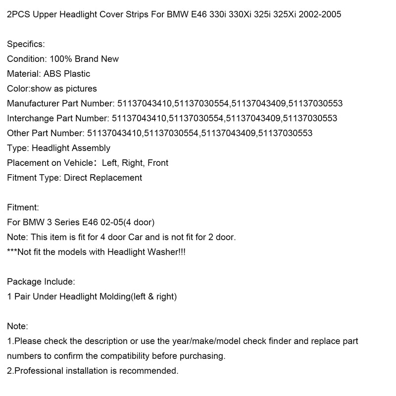 2PCS Upper Headlight Cover Strips For BMW E46 330i 330Xi 325i 325Xi 2002-2005