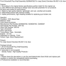 Front Driveshaft Prop Shaft Assembly 52099497AD For Jeep Grand Cherokee  4.0L