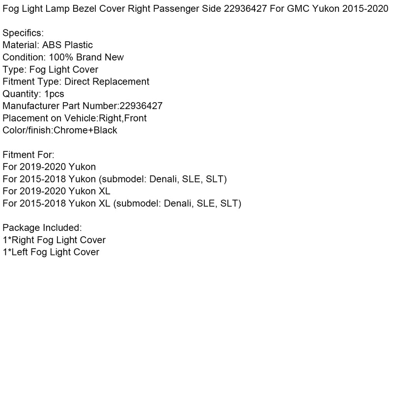 Fog Light Lamp Bezel Cover Right Passenger Side 22936427 For GMC Yukon 2015-2020