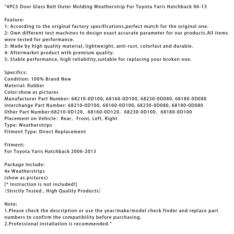 4PCS Door Glass Belt Outer Molding Weatherstrip For Toyota Yaris Hatchback