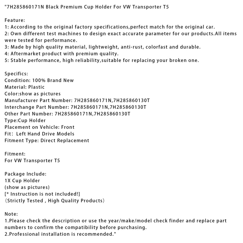 7H285860171N Black Premium Cup Holder For VW Transporter T5