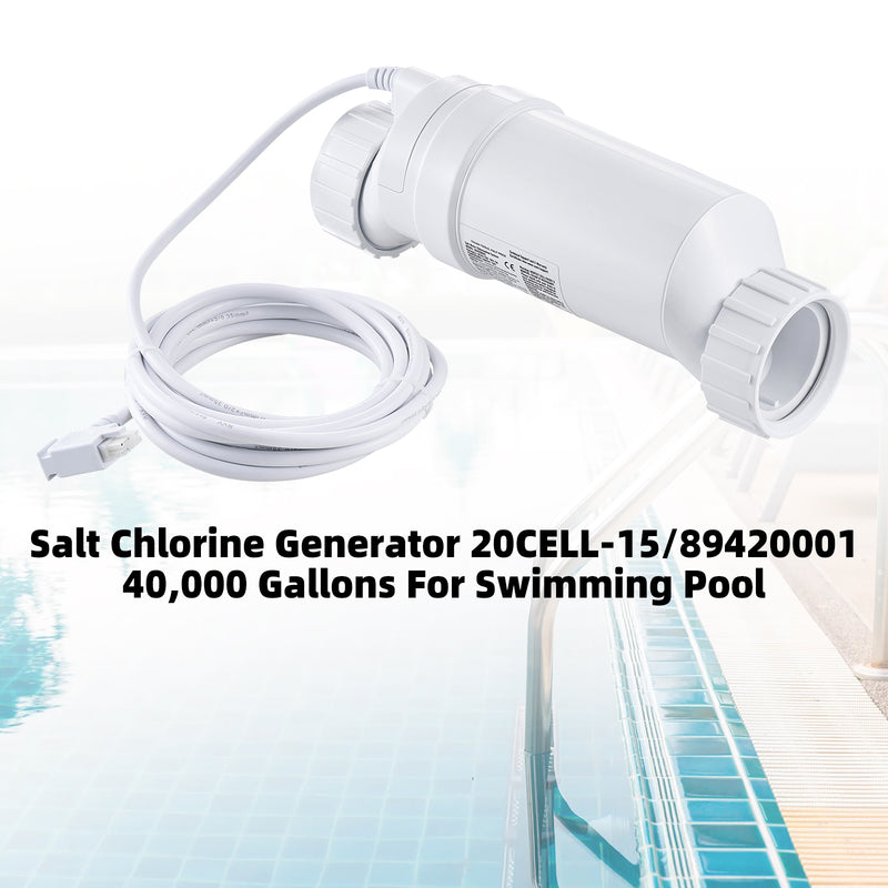 Salt Chlorine Generator 20CELL-15/89420001 40,000 Gallons For Swimming Pool