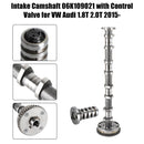 2013-2015 A4 1.8T 2.0T Intake Camshaft 06K109021 with Control Valve