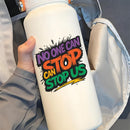 No One Can Stop Us Waterproof Vinyl Sticker for Car Laptop Luggage water cup