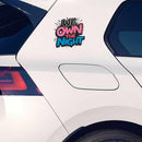 We Own The Night Waterproof Vinyl Sticker for Car Laptop Luggage water cup