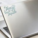 Sticker Tacos and Tequila Car Window Skateboard Laptop Bottle Tumbler Decal