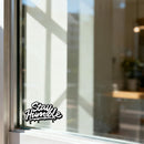 Vinyl Sticker Stay Humble Car Window Skateboard Laptop Bottle Tumbler Decal