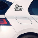 Vinyl Sticker Play Harder Car Window Skateboard Laptop Bottle Tumbler Decal