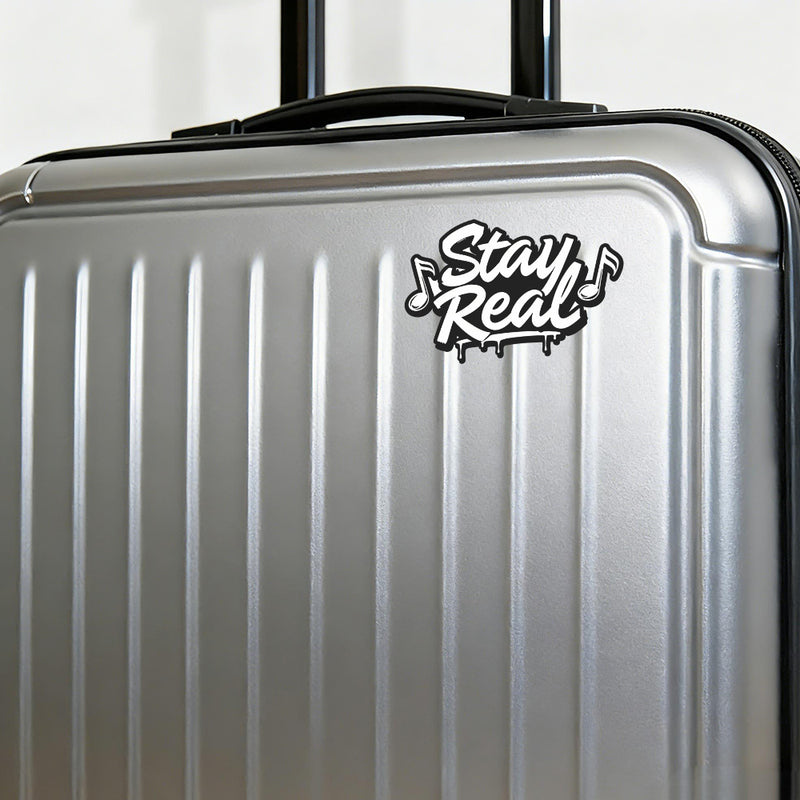 Vinyl Sticker Stay Real Car Window Skateboard Laptop Bottle Tumbler De