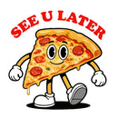 Cute See U Later Pizza Sticker for Car Laptop Water Bottle Skateboard Notebook