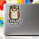 Owl Explore More Vinyl Sticker Laptop Car Luggage Adventure Decor