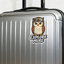 Owl Explore More Vinyl Sticker Laptop Car Luggage Adventure Decor