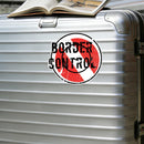 Border Control Stickers Sunproof No bubbles for Luggage Refrigerator Suitcase