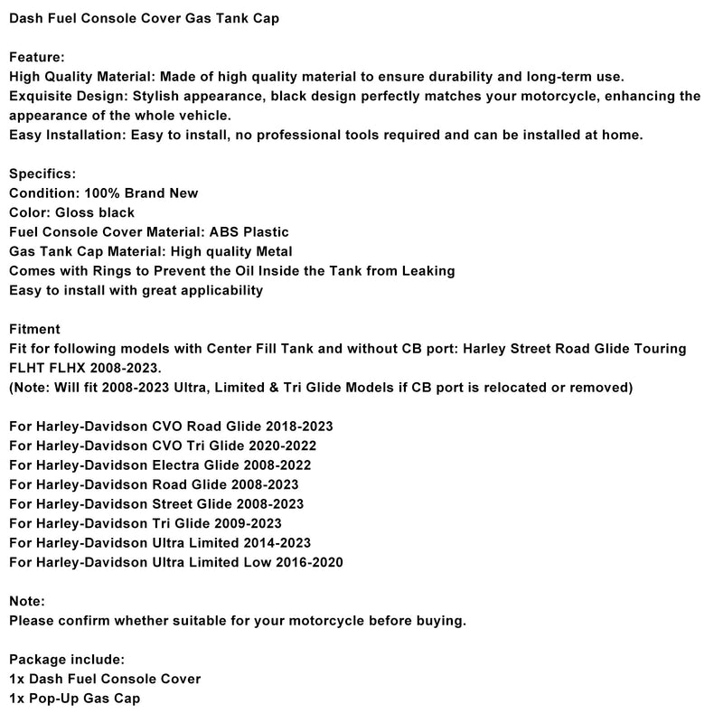 Dash Fuel Console Cover Gas Tank Cap For Touring Electra Road Glide 08-23