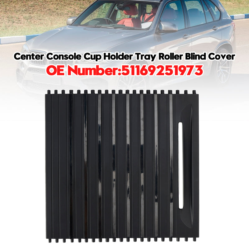 Center Console Cup Holder Tray Roller Blind Cover for BMW F15 X5 F16 X6 2014-18