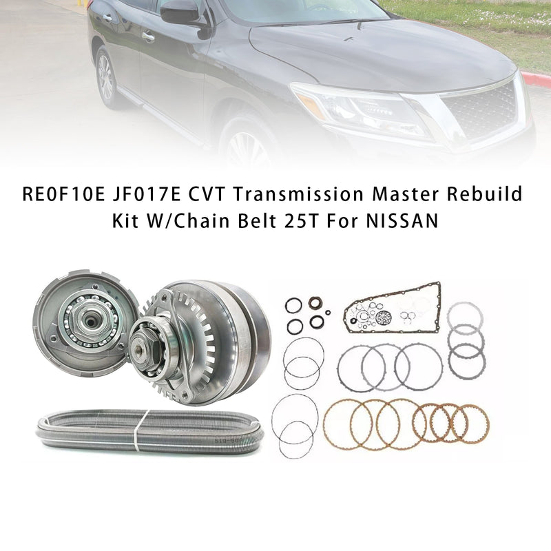 RE0F10E JF017E CVT Transmission Master Rebuild Kit W/Chain Belt 25T For NISSAN