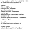 Center Dashboard A/C Air Vent 55660-30900 For Lexus GS350 GS450H 2006-2011