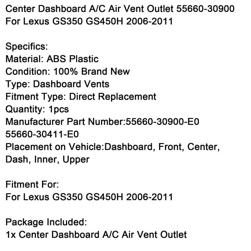 Center Dashboard A/C Air Vent 55660-30900 For Lexus GS350 GS450H 2006-2011