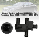 Heater Control Valve A2308300084 For Mercedes-Benz S560 S550 S350 2003-2012