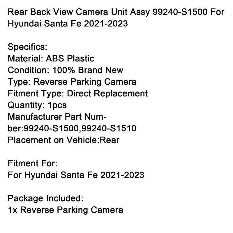 Rear Back View Camera Unit Assy 99240-S1500 For Hyundai Santa Fe 2021-2023