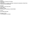 Refrigerator Condenser Fan Motor Replacement Accessories For LG 4681JB1029D