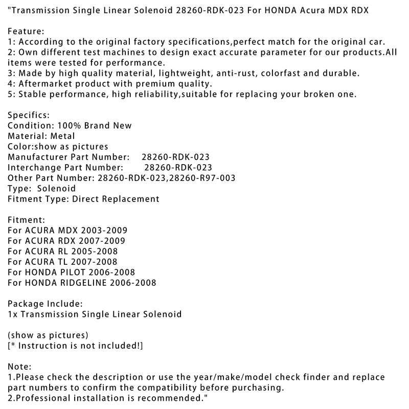 Transmission Single Linear Solenoid 28260-RDK-023 For HONDA Acura MDX RDX