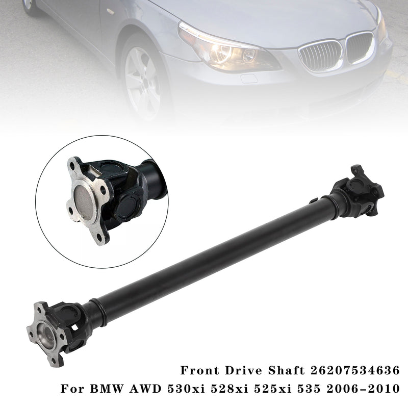 Front Drive Shaft 26207534636 For BMW AWD 530xi 528xi 525xi 535 2006-2010