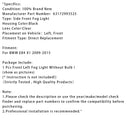 1 Pcs Front Left Fog Light Without Bulb For BMW X1 E84 2009-2015 63172993525