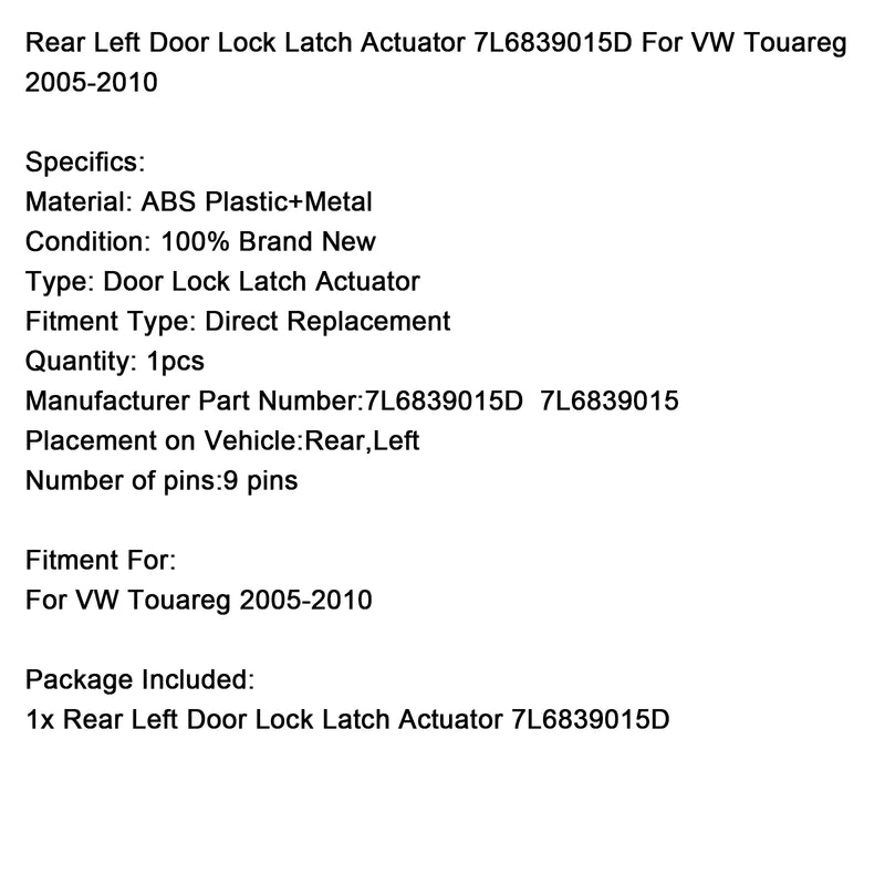 Rear Left Door Lock Latch Actuator 7L6839015D For VW Touareg 2005-2010