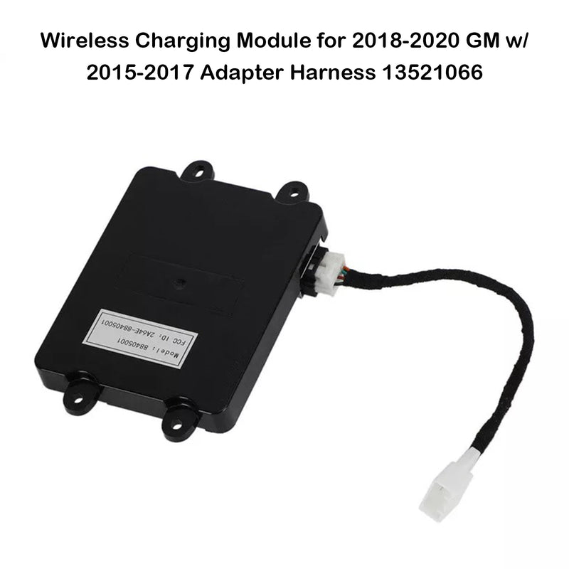 Wireless Charging Module for 2018-2020 GM w/ 2015-2017 Adapter Harness 13521066