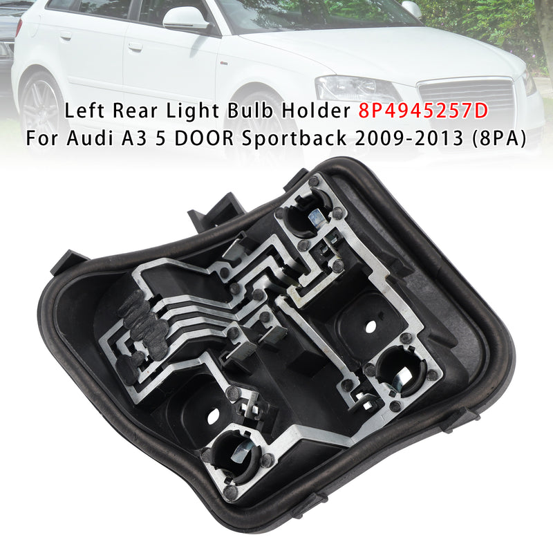 Left Rear Light Bulb Holder 8P4945257D For Audi A3 5 DOOR Sportback 2009-2013