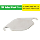 EGR Valve Blank Plate for Renault Master M9R 2.0L M9T 2.3 DCi 2298cc Engine