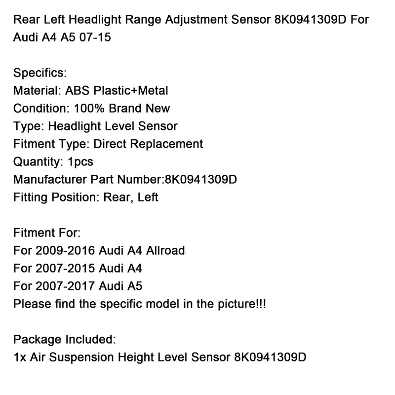 Headlight Range Adjustment Sensor Rear Left 8K0941309D For Audi A4 A5 07-15