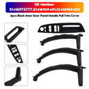 4pcs Black Inner Door Panel Handle Pull Trim Cover For BMW E70 X5 E71 X6 07-14