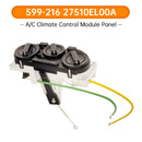A/C Climate Control Module Panel 599-216 for Nissan Versa 1.6L 1.8L 27510EL00A