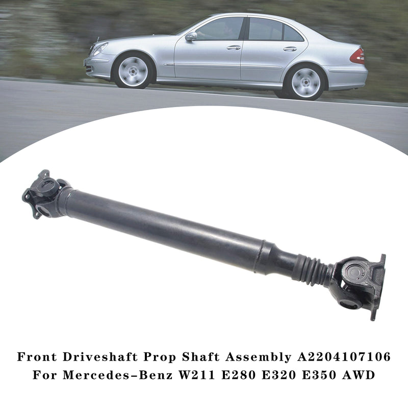 Front Driveshaft Prop Shaft Assembly For Mercedes-Benz W211 E280 E320 E350 AWD