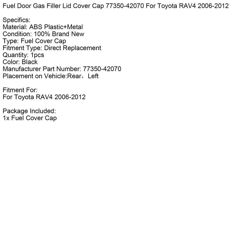 Fuel Door Gas Filler Lid Cover Cap 77350-42070 For Toyota RAV4 2006-2012