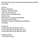 Fuel Filler Gas Cap Door Housing Lid 2536305902 for Mercedes-Benz GLC300 GLC43