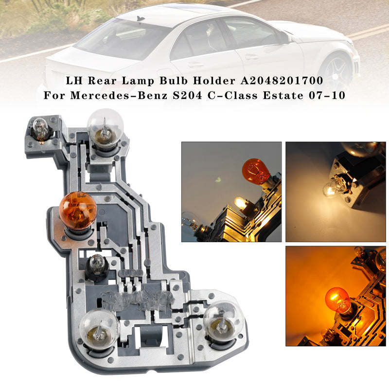 LH Rear Lamp Bulb Holder A2048201700 For Mercedes-Benz S204 C Estate 07-10