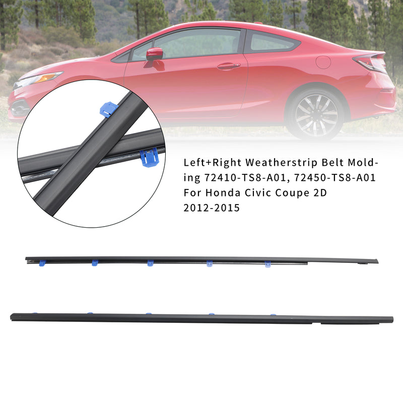 Left+Right Weatherstrip Belt Molding For Honda Civic Coupe 2D 2012-2015