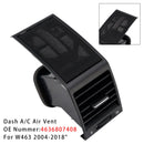 1x Dash A/C Air Vent 4636807408 for Mercedes Benz G55 G500 G550 2004-2018