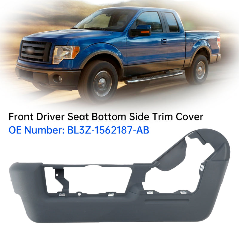 Front Driver Seat Bottom Side Trim Cover BL3Z-1562187-AB For Ford F150 2011-2014
