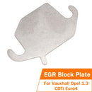 EGR Blank Plate for Vauxhall Opel 1.3 CDTi Corsa Astra Meriva Combo Agila