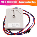 ZWF-10-2 B03081032 Evaporator Fan Motor for MeiLing & Ronshen Double Door