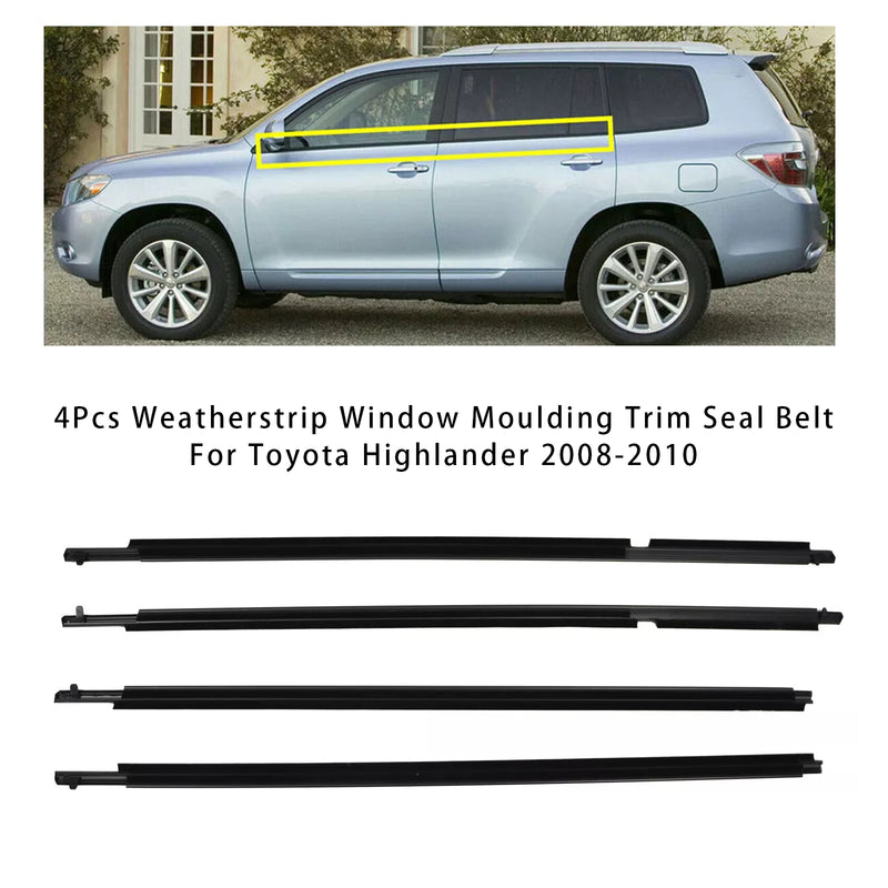 4Pcs Weatherstrip Window Moulding Trim Seal Belt For Toyota Highlander 2008-2010