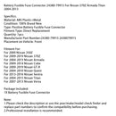 Battery Fusible Fuse Connector 24380-79915 For Nissan 370Z Armada 2004-2013