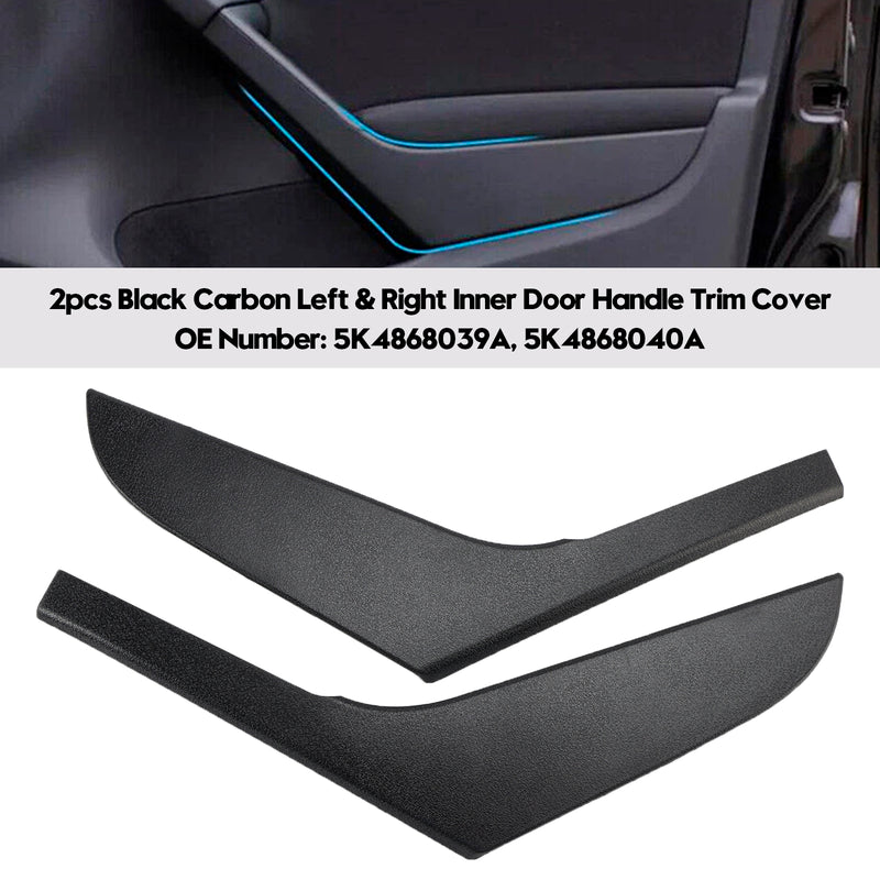 2pcs Left & Right Inner Door Handle Trim Cover For VW Golf 6 MK6 2009-2013