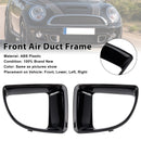 Gloss Black Front Air Duct Frame 51117255117 Fit Mini R55 R56 R57 R58 R59 JCW S